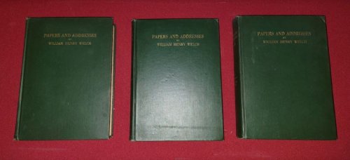 Image for Papers and Addresses of William Henry Welch (3 volume set) Papers and Addresses of William Henry Welch (3 volume set)