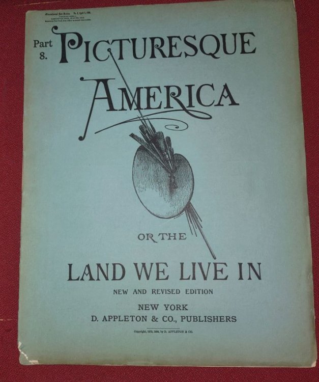 Image for PICTURESQUE AMERICA, OR THE LAND WE LIVE IN - Part 8 with Steel Engraving of The Mount Washington Road PICTURESQUE AMERICA, OR THE LAND WE LIVE IN - Part 8 with Steel Engraving of The Mount Washington Road