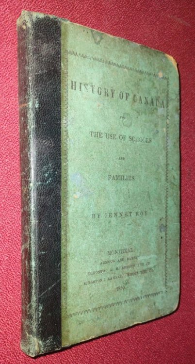 Image for HISTORY OF CANADA for the Use of Schools and Families HISTORY OF CANADA for the Use of Schools and Families