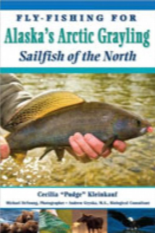 Fly-Fishing for Alaska's Arctic Grayling