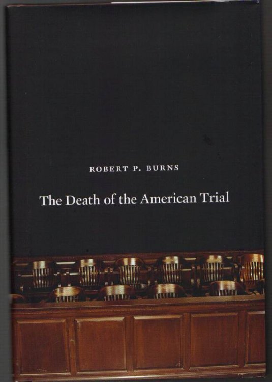Image for The Death of the American Trial The Death of the American Trial