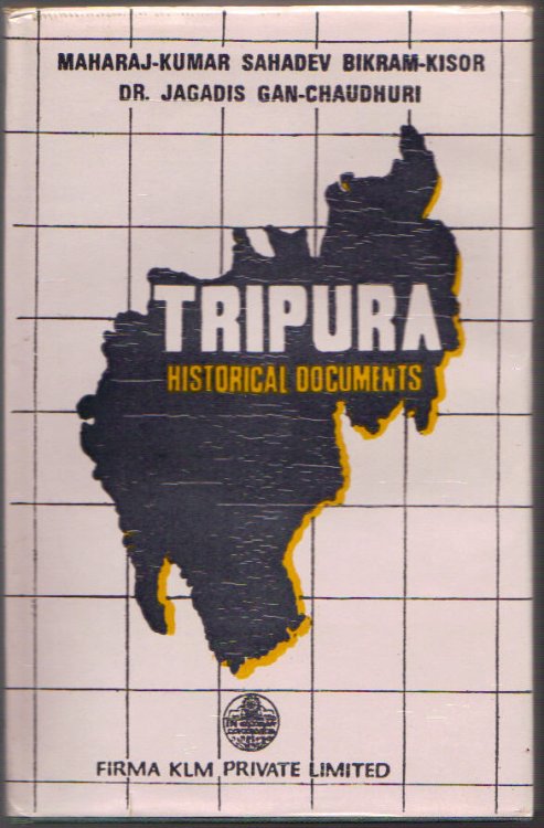 Image for Tripura Historical Documents Tripura Historical Documents