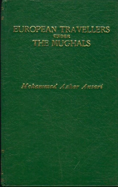 Image for European Travellers Under the Mughals European Travellers Under the Mughals