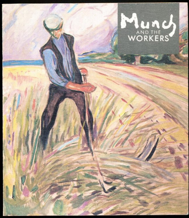 MUNCH AND THE WORKERS