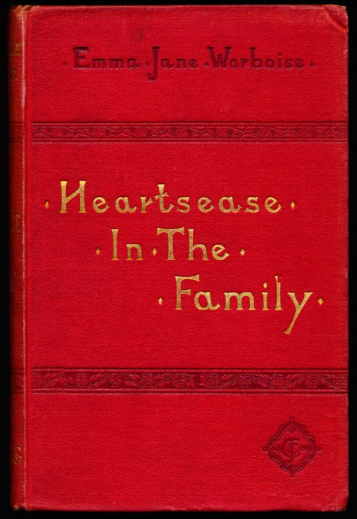 Image for HEART'S-EASE IN THE FAMILY (HEARTSEASE) HEART'S-EASE IN THE FAMILY (HEARTSEASE)