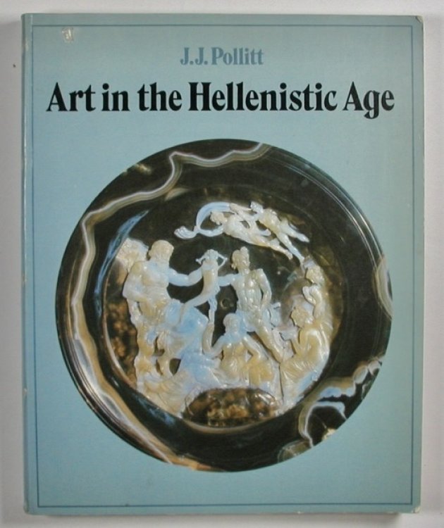 ART IN THE HELLENISTIC AGE.