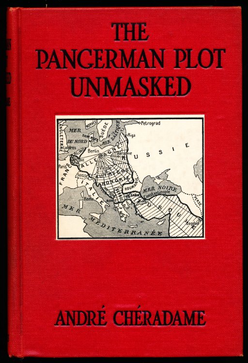 Image for THE PANGERMAN PLOT UNMASKED. Berlin's Formidable Peace-Trap of "The Drawn War." THE PANGERMAN PLOT UNMASKED. Berlin's Formidable Peace-Trap of "The Drawn War."