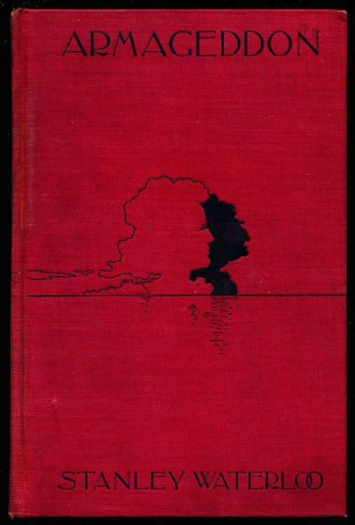 Image for ARMAGEDDON. A Tale of Love, War, and Invention. ARMAGEDDON. A Tale of Love, War, and Invention.