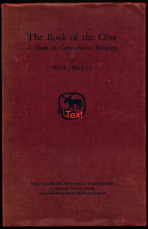 Image for THE BOOK OF THE COW. A Study in Comparative Religion. THE BOOK OF THE COW. A Study in Comparative Religion.