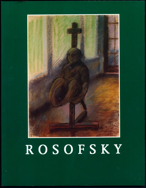 Image for HOMAGE TO SEYMOUR ROSOFSKY. 1924-1981. Paintings and Works on Paper. HOMAGE TO SEYMOUR ROSOFSKY. 1924-1981. Paintings and Works on Paper.