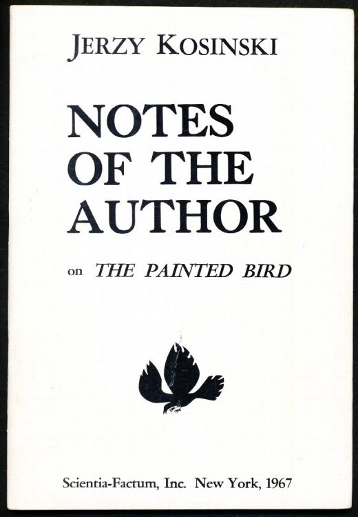 Image for Notes of the Author on The Painted Bird 1965. Notes of the Author on The Painted Bird 1965.