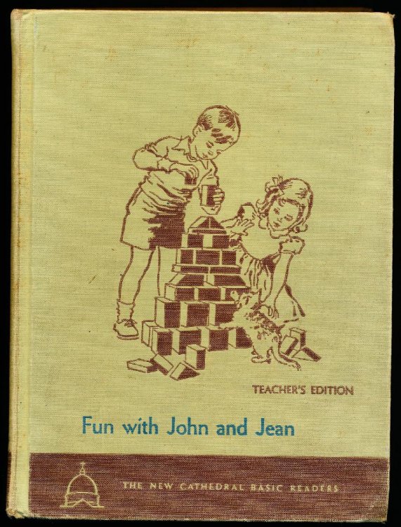GUIDEBOOK TO ACCOMPANY FUN WITH JOHN AND JEAN. Teacher's Editon. Cathedral Edition,