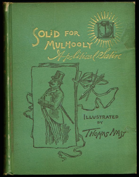 SOLID FOR MULHOOLY. A Political Satire.