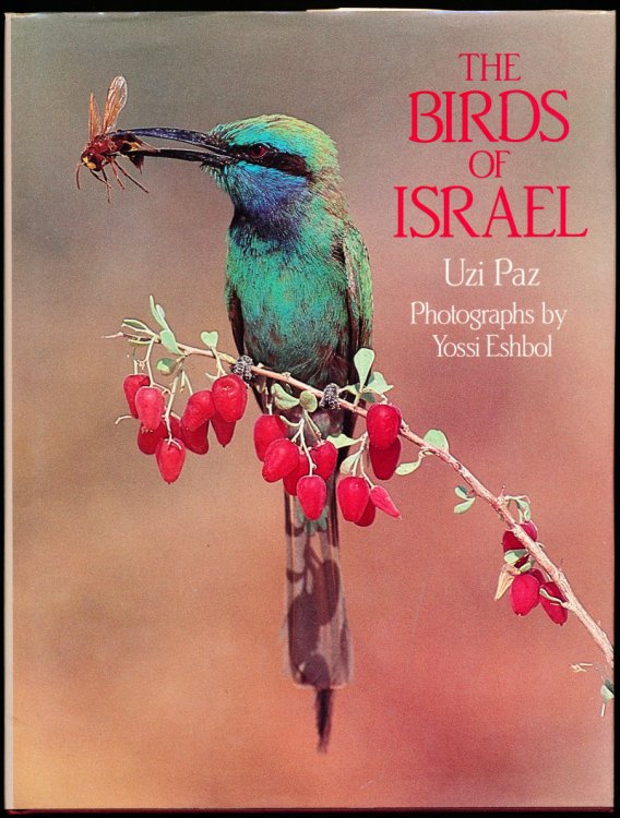 Image for THE BIRDS OF ISRAEL. THE BIRDS OF ISRAEL.