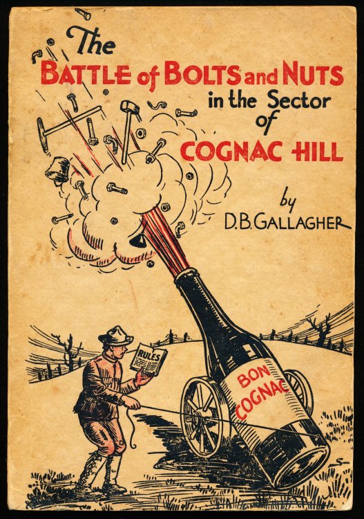 Image for THE BATTLE OF BOLTS AND NUTS IN THE SECTOR OF COGNAC HILL. THE BATTLE OF BOLTS AND NUTS IN THE SECTOR OF COGNAC HILL.