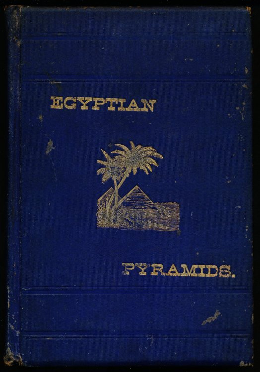 Image for EGYPTIAN PYRAMIDS: An Analysis of A Great Mystery. EGYPTIAN PYRAMIDS: An Analysis of A Great Mystery.