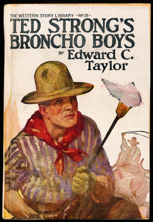 Image for TED STRONG'S BRONCHO BOYS. TED STRONG'S BRONCHO BOYS.