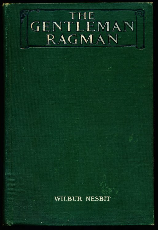 THE GENTLEMAN RAGMAN. Johnny Thompson's Story of the Emigger