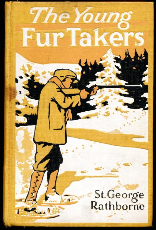 Image for THE YOUNG FUR-TAKERS or Traps and Trails in the Wilderness THE YOUNG FUR-TAKERS or Traps and Trails in the Wilderness