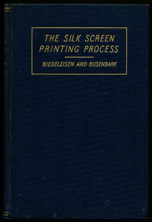 Image for THE SILK SCREEN PRINTING PROCESS. THE SILK SCREEN PRINTING PROCESS.