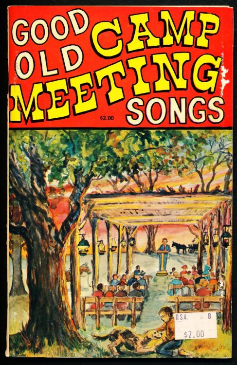 Image for GOOD OLD CAMP MEETING SONGS. GOOD OLD CAMP MEETING SONGS.