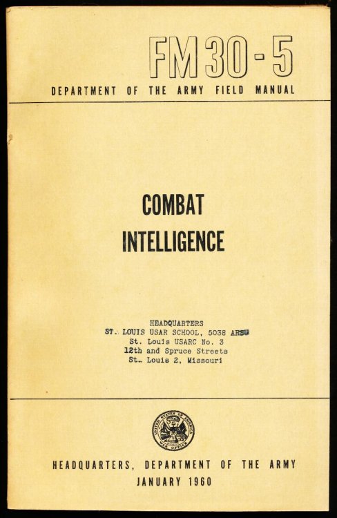 Image for COMBAT INTELLIGENCE. FM30-5. Department of the Army Field Manual. COMBAT INTELLIGENCE. FM30-5. Department of the Army Field Manual.