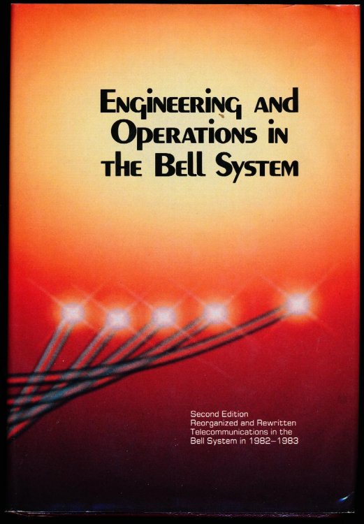 Image for ENGINEERING AND OPERATIONS IN THE BELL SYSTEM. Second Edition ENGINEERING AND OPERATIONS IN THE BELL SYSTEM. Second Edition