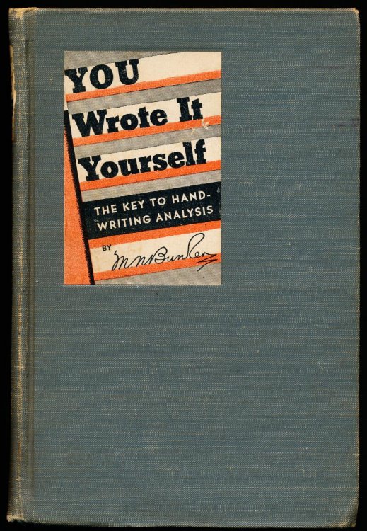 Image for YOU WROTE IT YOURSELF. The Key To Handwriting Analysis YOU WROTE IT YOURSELF. The Key To Handwriting Analysis