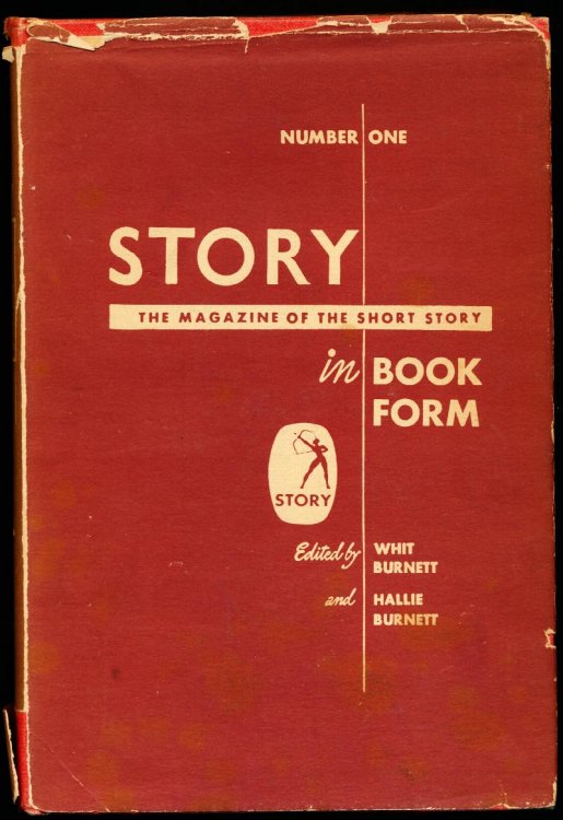 Image for STORY. The Magazine of the Short Story in Book Form. Number One. STORY. The Magazine of the Short Story in Book Form. Number One.