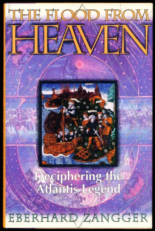 Image for THE FLOOD FROM HEAVEN. Deciphering the Atlantis Legend. THE FLOOD FROM HEAVEN. Deciphering the Atlantis Legend.