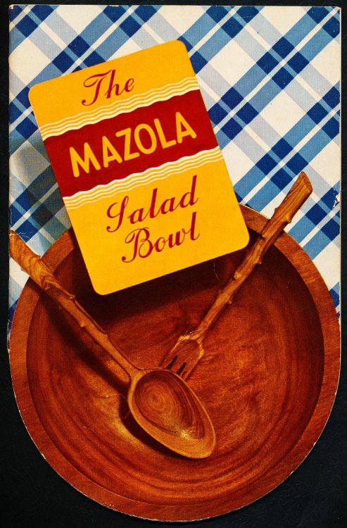 THE MAZOLA SALAD BOWL