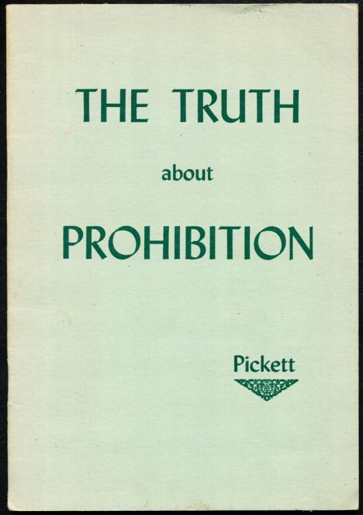 Image for THE TRUTH ABOUT PROHIBITION. THE TRUTH ABOUT PROHIBITION.