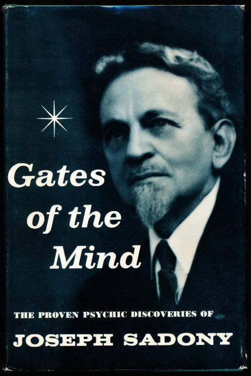 Image for GATES OF THE MIND. The Proven Psychic Discoveries of Joseph Sadony GATES OF THE MIND. The Proven Psychic Discoveries of Joseph Sadony