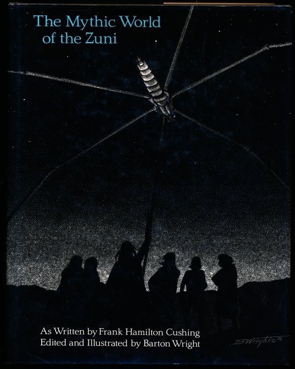 Image for THE MYTHIC WORLD OF THE ZUNI. THE MYTHIC WORLD OF THE ZUNI.