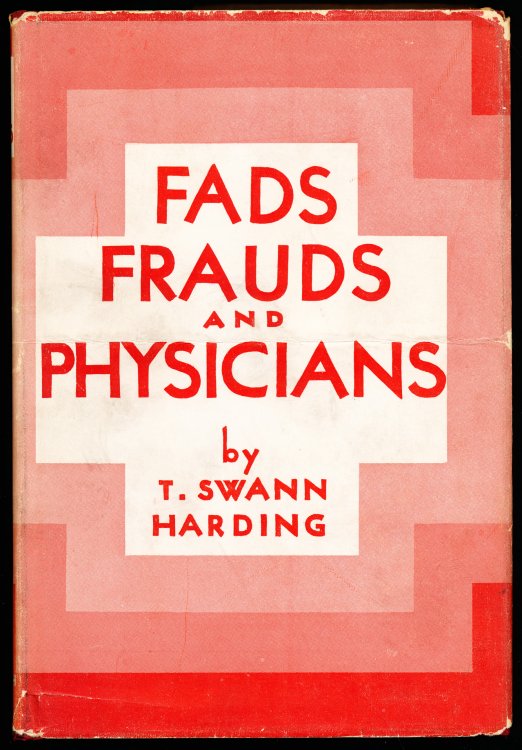 Image for FADS, FRAUDS, AND PHYSICIANS. Diagnosis and Treatment of the Doctors' Dilemma FADS, FRAUDS, AND PHYSICIANS. Diagnosis and Treatment of the Doctors' Dilemma