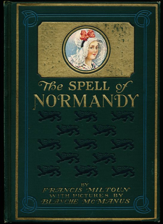 Image for THE SPELL OF NORMANDY. THE SPELL OF NORMANDY.