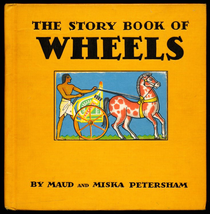 Image for THE STORY BOOK OF WHEELS THE STORY BOOK OF WHEELS