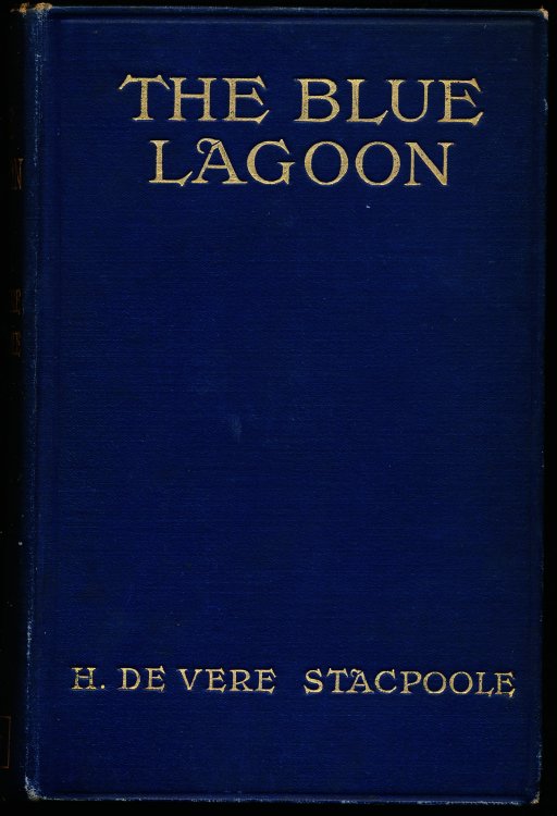 Image for THE BLUE LAGOON. A Romance THE BLUE LAGOON. A Romance