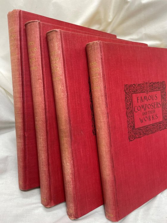 Famous Composers and Their Works; 4 Volume Set