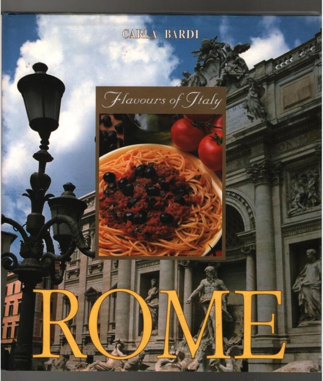 Rome and the Provinces of Lazio: Flavours of Italy