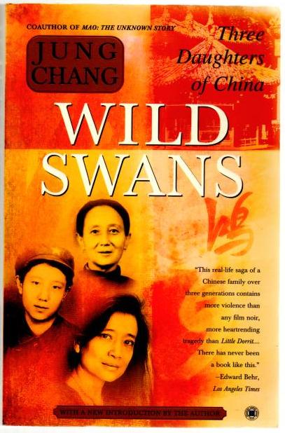 Wild Swans: Three Daughters of China