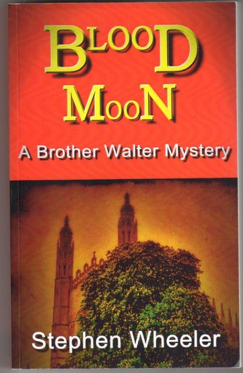 Blood Moon: A Brother Walter Mystery