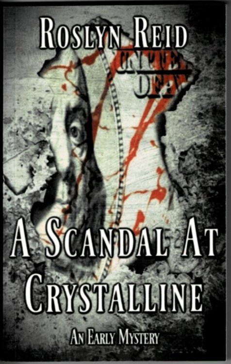 A Scandal at Crystalline: An Early Mystery