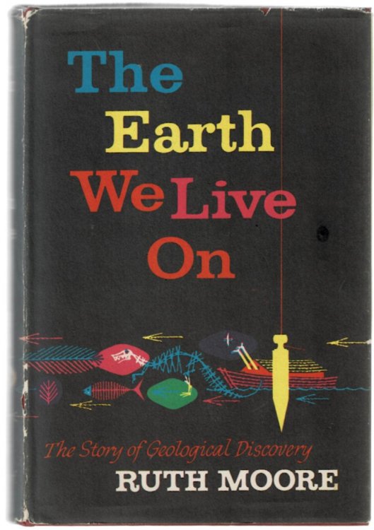 The Earth We Live On: The Story of Geological Discovery