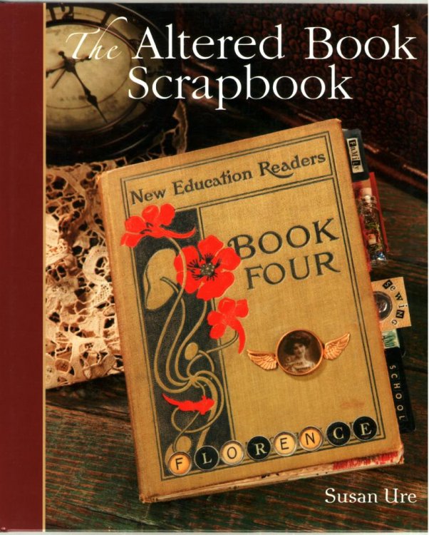 The Altered Book Scrapbook