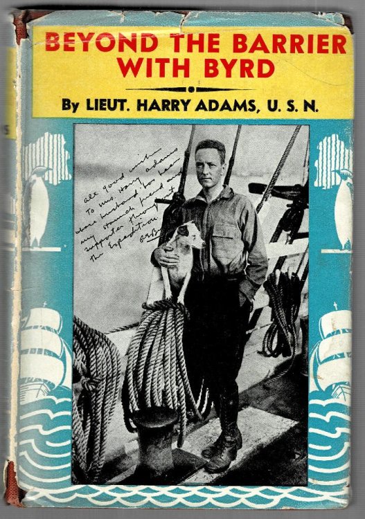Beyond the Barrier with Byrd: The Authentic Story of the Byrd Antartic Exploring Expedition