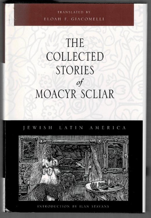 The Collected Stories of Moacyr Scliar