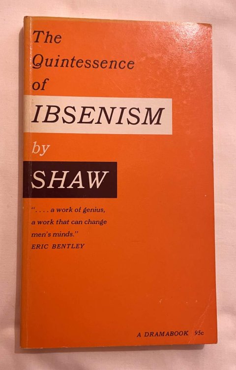 The Quintessence of Ibsenism