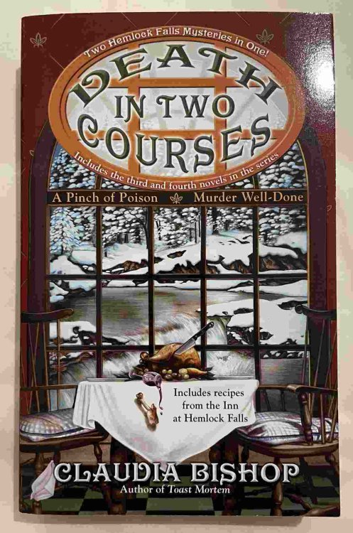 Death in Two Courses: Two Hemlock Falls Mysteries in One!