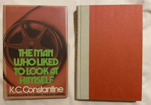 The Man Who Liked to Look at Himself
